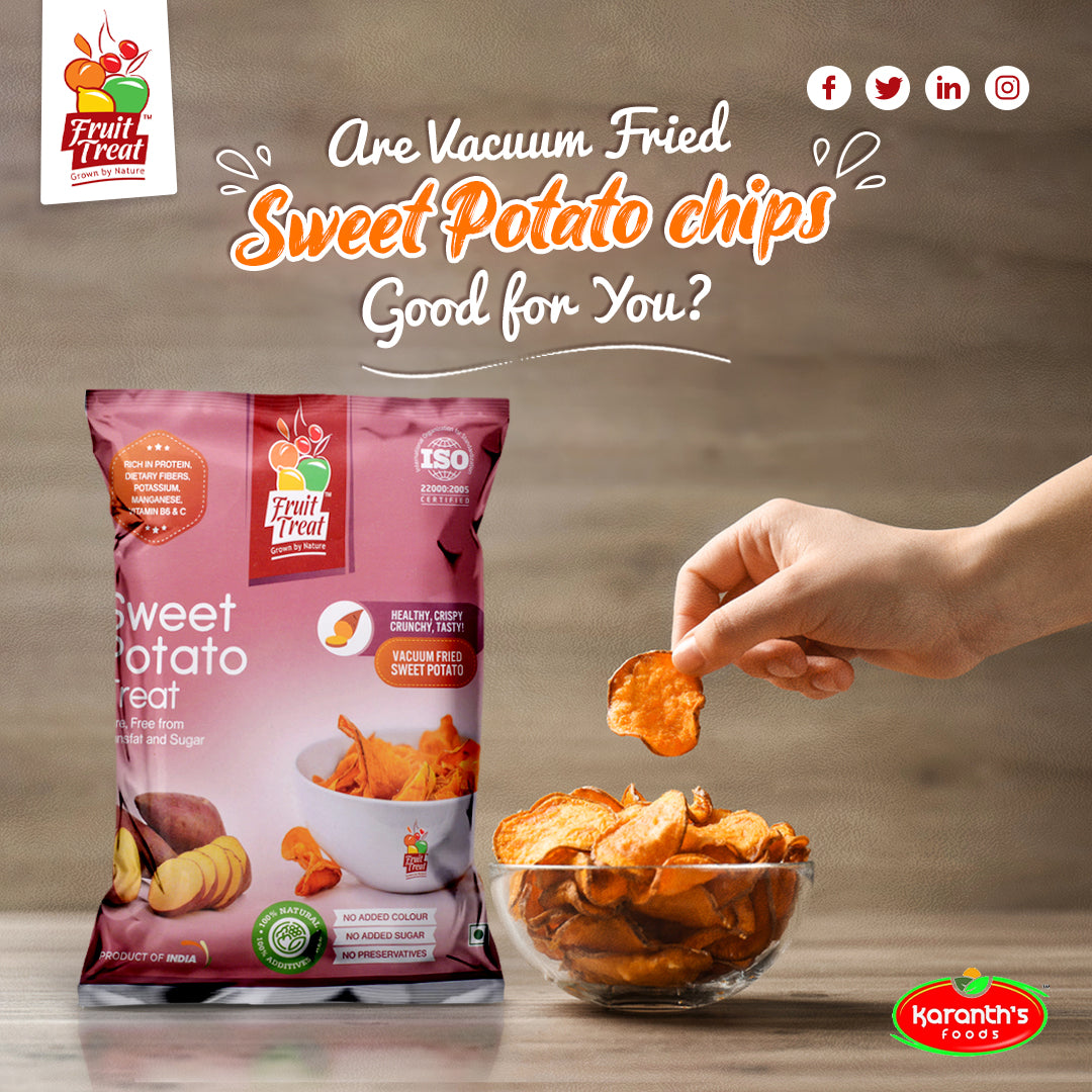 Are Vacuum Fried Sweet Potato Chips good for you?