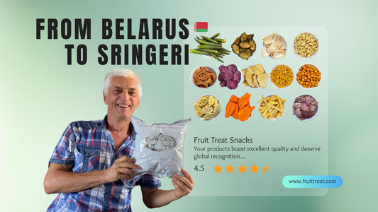 From Belarus to Sringeri: A Journey of Discovering Fruit Treat Snacks