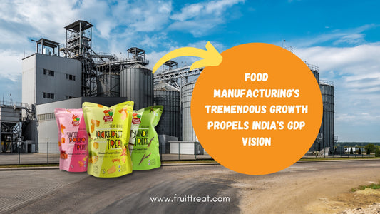 Food Manufacturing's Tremendous Growth Propels India's GDP Vision